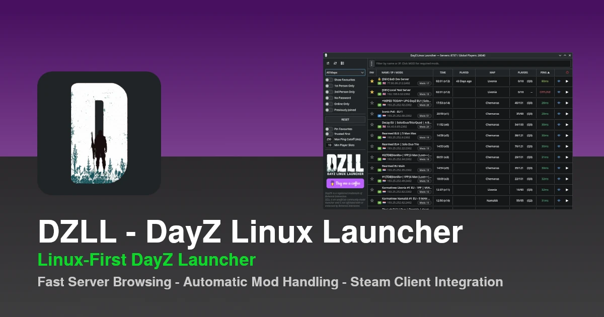 DZLL — DayZ Linux Launcher